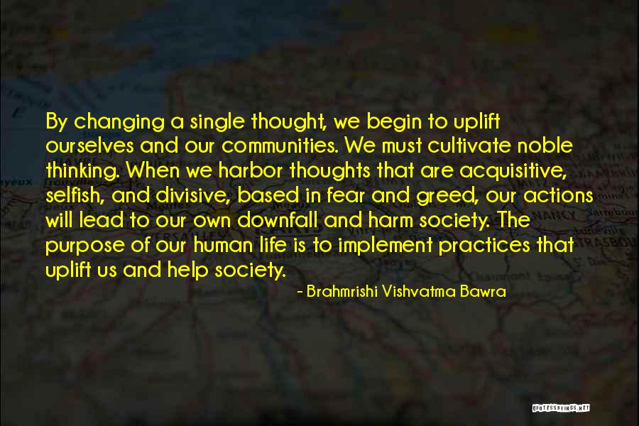 Downfall Of Society Quotes By Brahmrishi Vishvatma Bawra Downfall Of Society Quotes By Brahmrishi Vishvatma Bawra