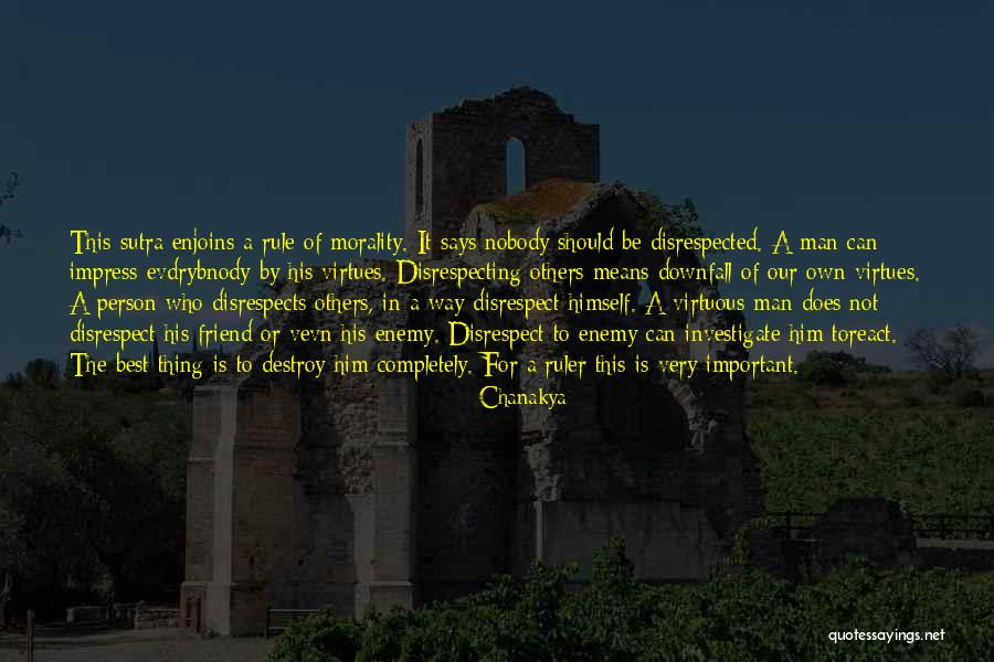 Downfall Quotes By Chanakya