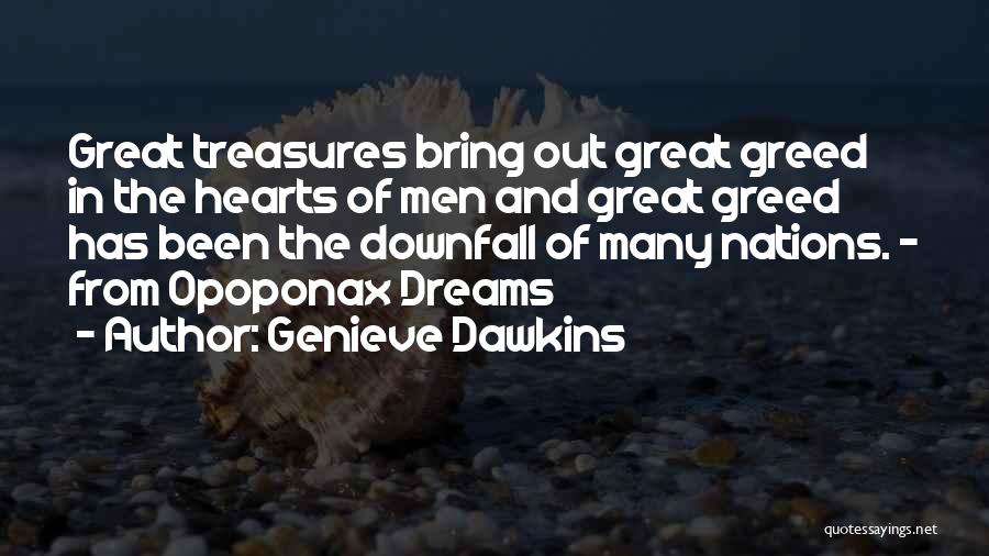 Downfall Quotes By Genieve Dawkins