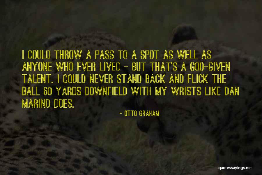 Downfield In H Quotes By Otto Graham Downfield In H Quotes By Otto Graham