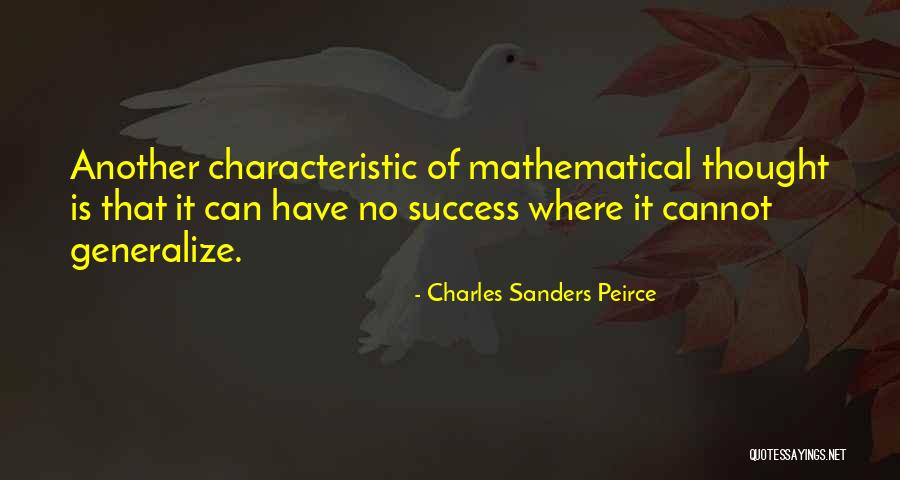 Downfield Vs Upfield Quotes By Charles Sanders Peirce Downfield Vs Upfield Quotes By Charles Sanders Peirce