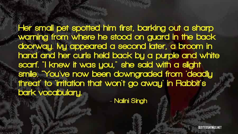 Downgraded Quotes By Nalini Singh Downgraded Quotes By Nalini Singh