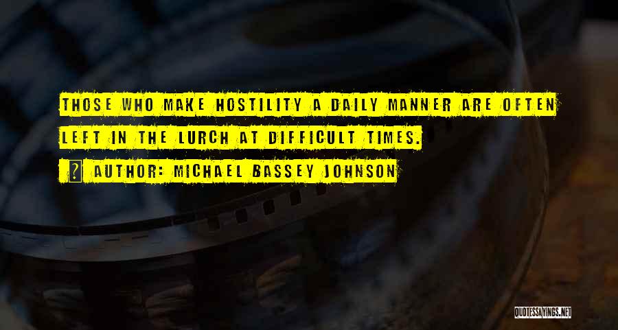 Downgrading Quotes By Michael Bassey Johnson