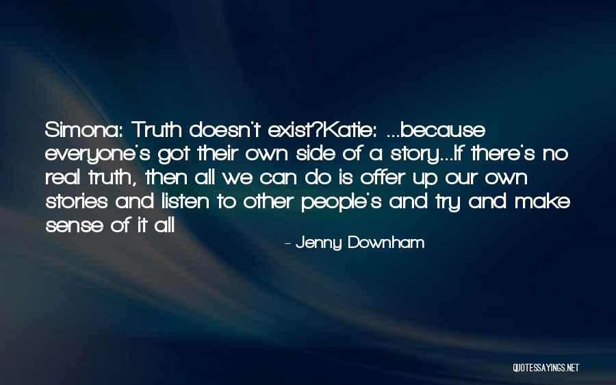 Downham Quotes By Jenny Downham Downham Quotes By Jenny Downham