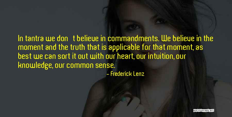 Downhillers Run Quotes By Frederick Lenz Downhillers Run Quotes By Frederick Lenz