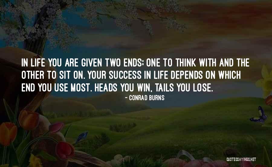 Downhomepm Quotes By Conrad Burns Downhomepm Quotes By Conrad Burns