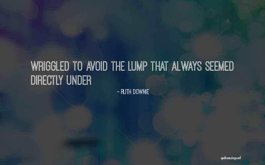 Downie 4 Quotes By Ruth Downie Downie 4 Quotes By Ruth Downie