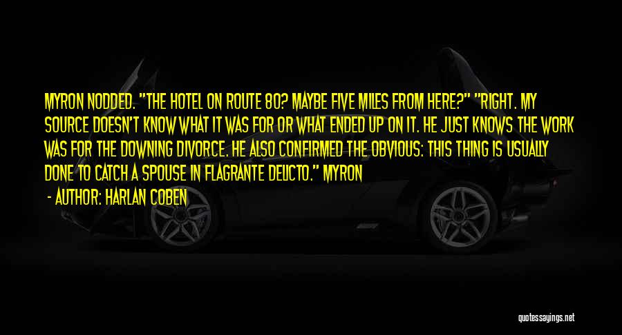 Downing Quotes By Harlan Coben