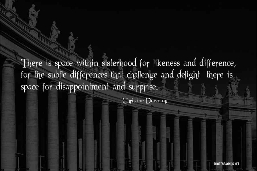 Downing Someone Quotes By Christine Downing Downing Someone Quotes By Christine Downing