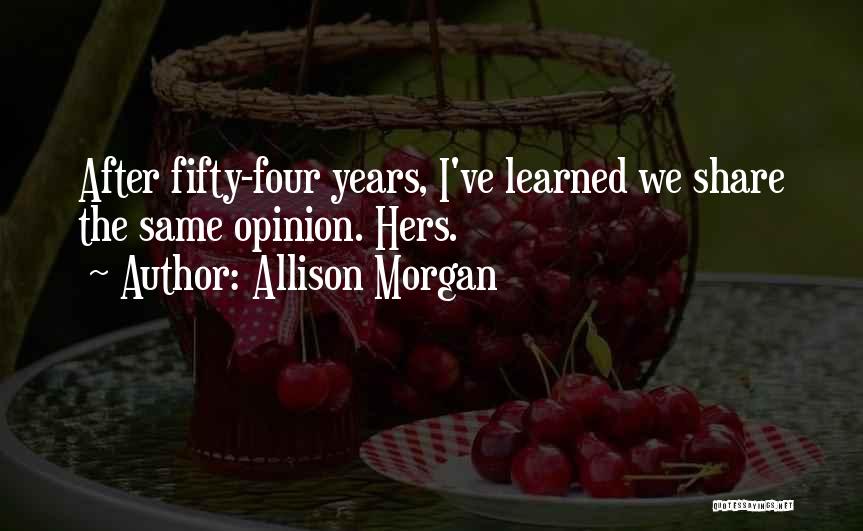 Downism Quotes By Allison Morgan