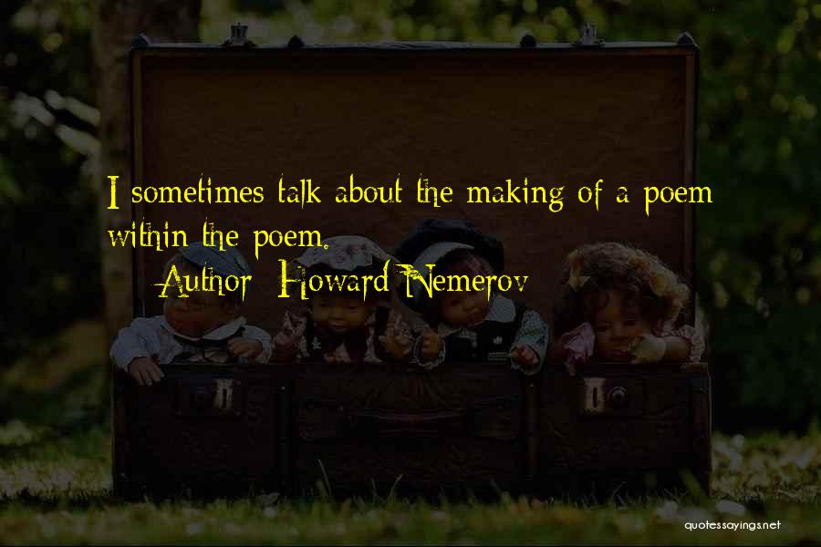 Download Bakrid Quotes By Howard Nemerov