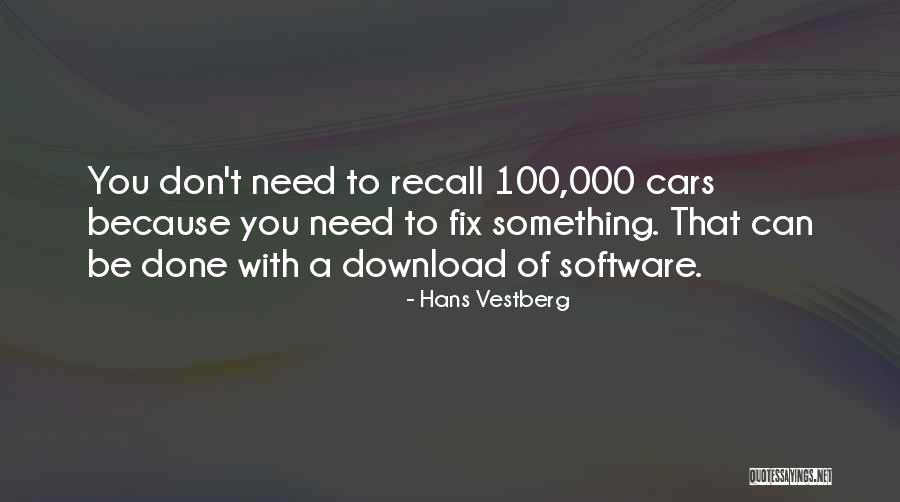 Download Quotes By Hans Vestberg