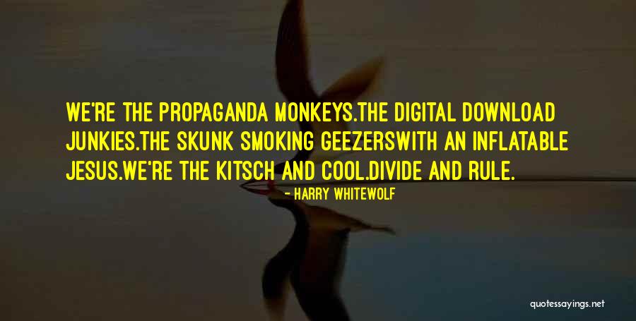 Download Quotes By Harry Whitewolf Download Quotes By Harry Whitewolf