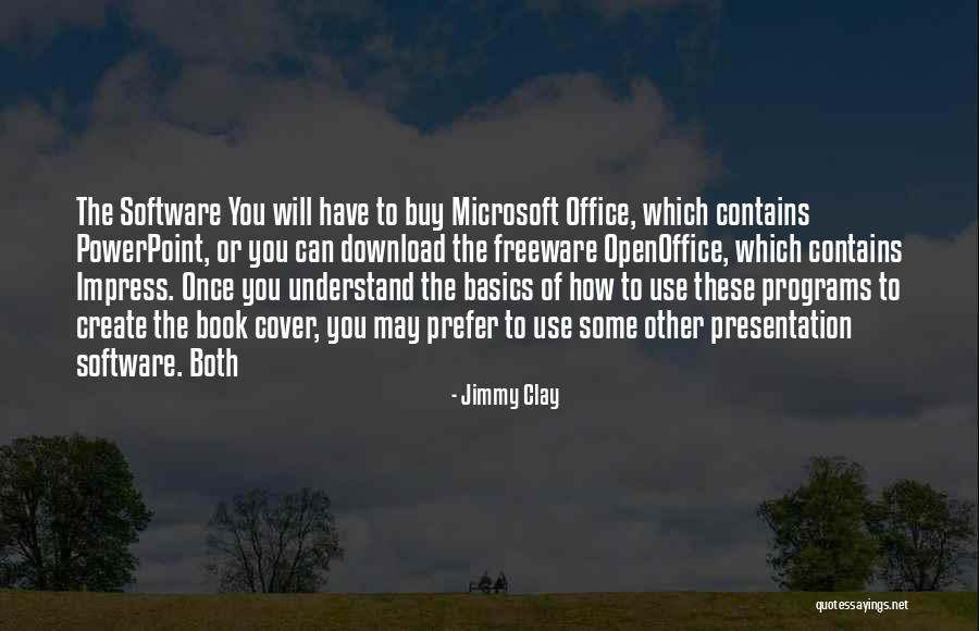 Download Quotes By Jimmy Clay