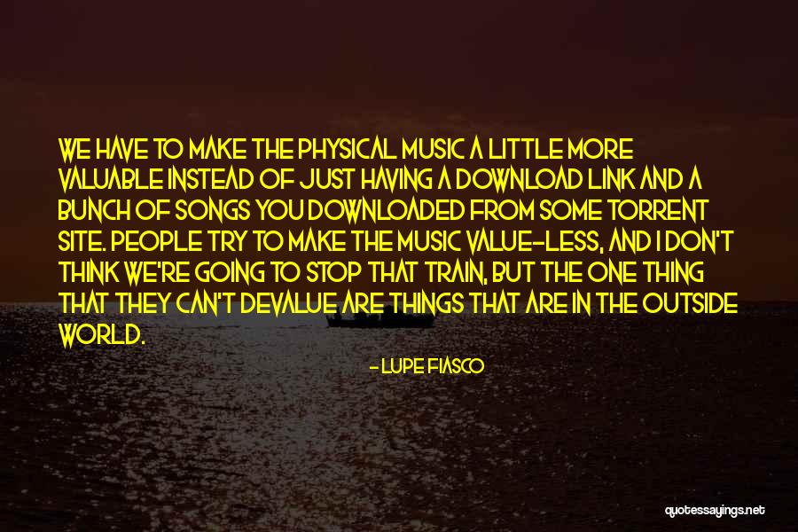 Download Quotes By Lupe Fiasco