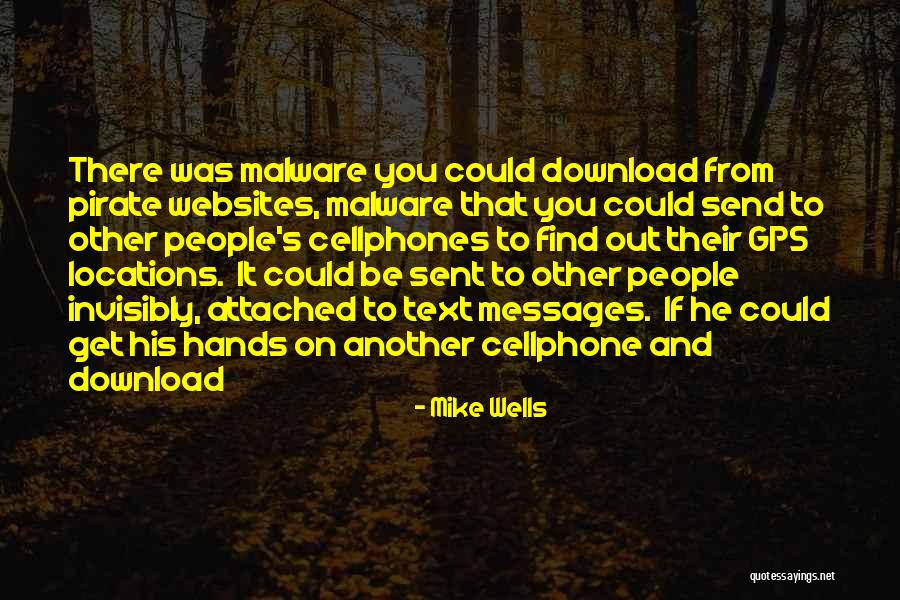 Download Quotes By Mike Wells Download Quotes By Mike Wells