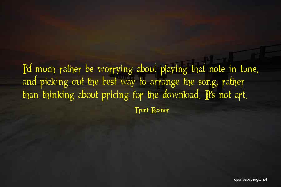 Download Quotes By Trent Reznor