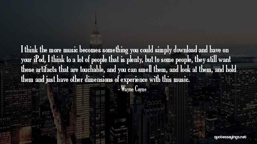 Download Quotes By Wayne Coyne