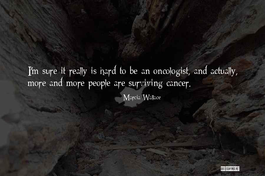 Downloadable Inspirational Quotes By Marcia Wallace Downloadable Inspirational Quotes By Marcia Wallace
