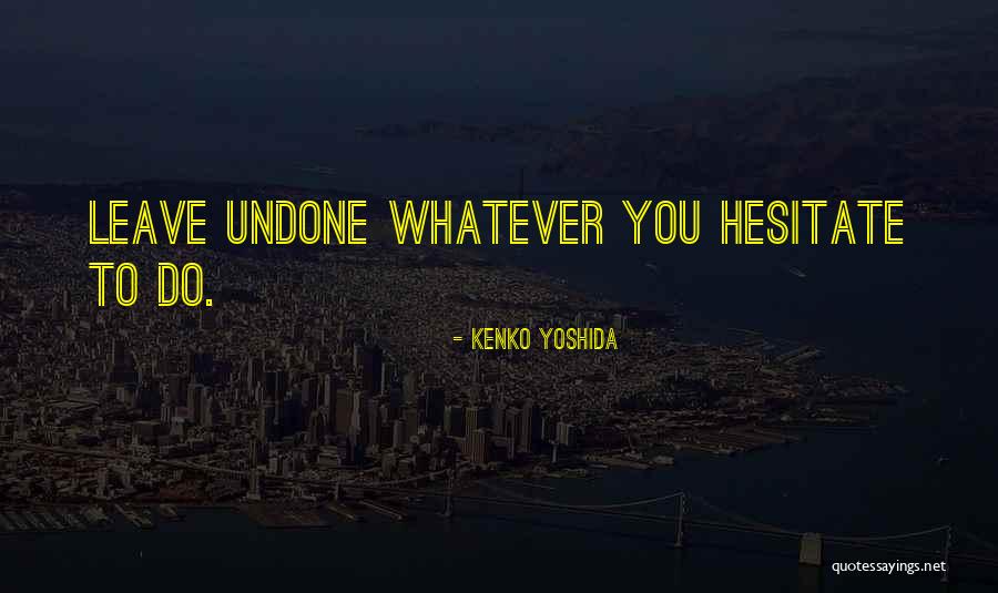 Downplayed Virus Quotes By Kenko Yoshida Downplayed Virus Quotes By Kenko Yoshida