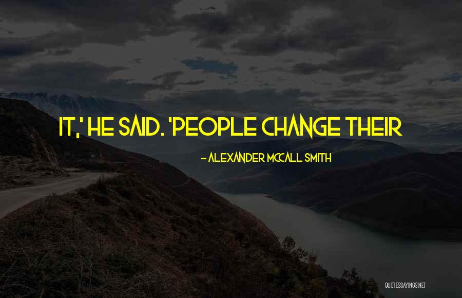Downriver Federal Credit Quotes By Alexander McCall Smith