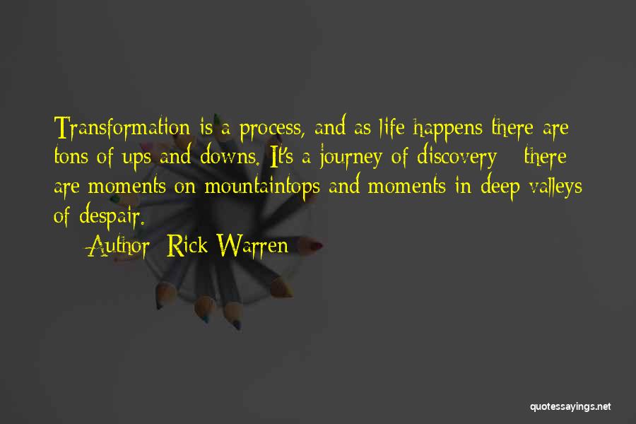 Downs And Ups Quotes By Rick Warren