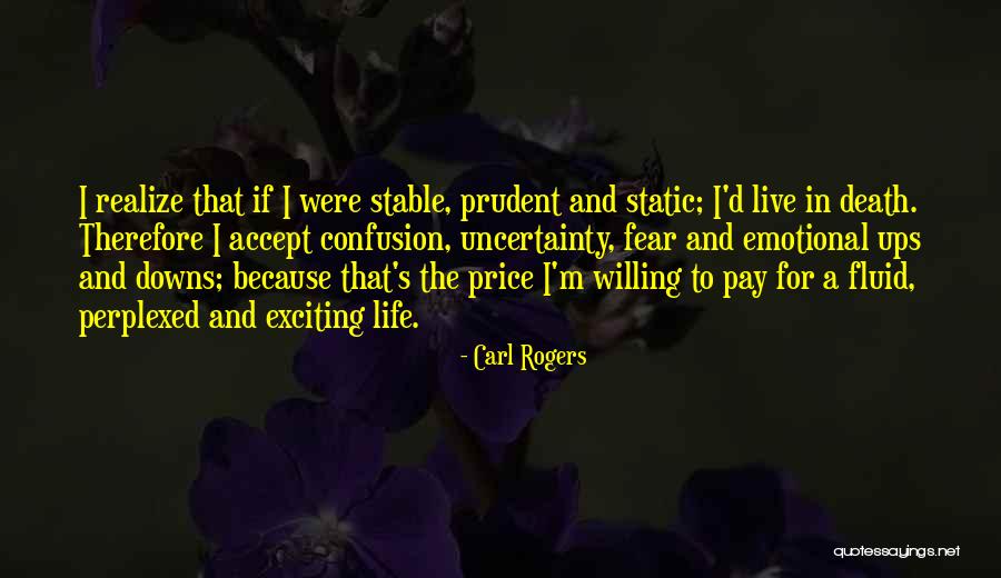 Downs Quotes By Carl Rogers