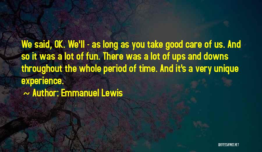 Downs Quotes By Emmanuel Lewis