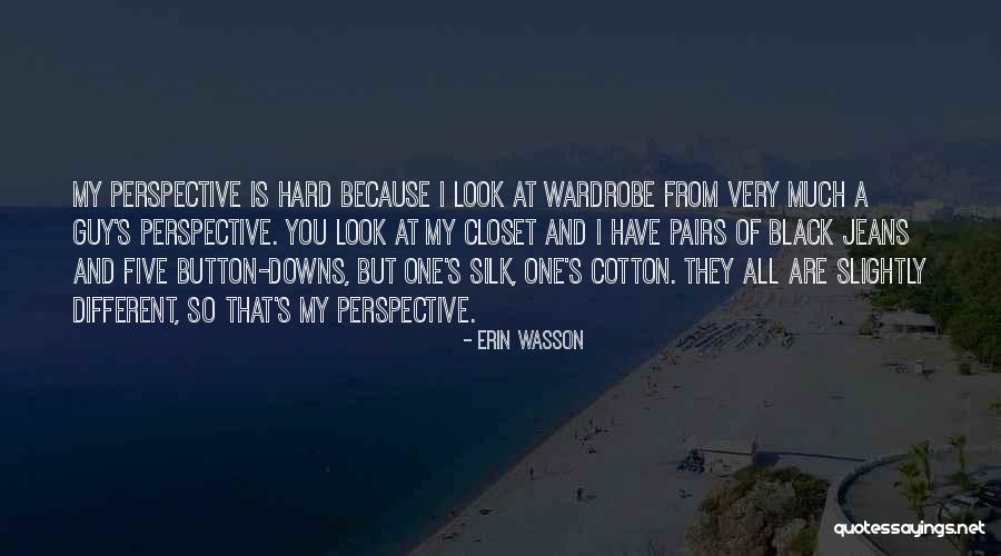 Downs Quotes By Erin Wasson