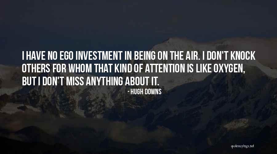 Downs Quotes By Hugh Downs