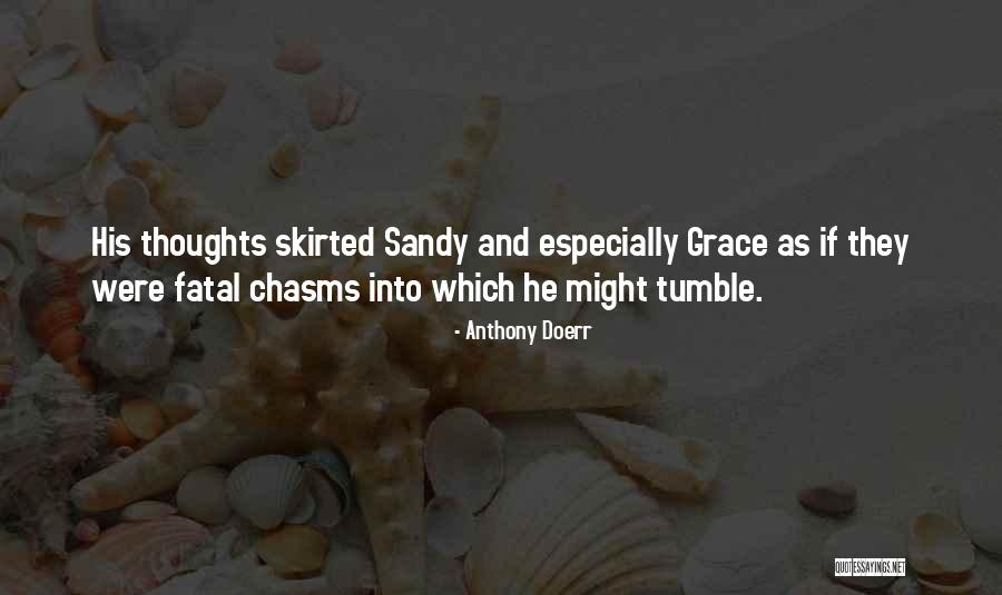 Downset Downset Quotes By Anthony Doerr Downset Downset Quotes By Anthony Doerr