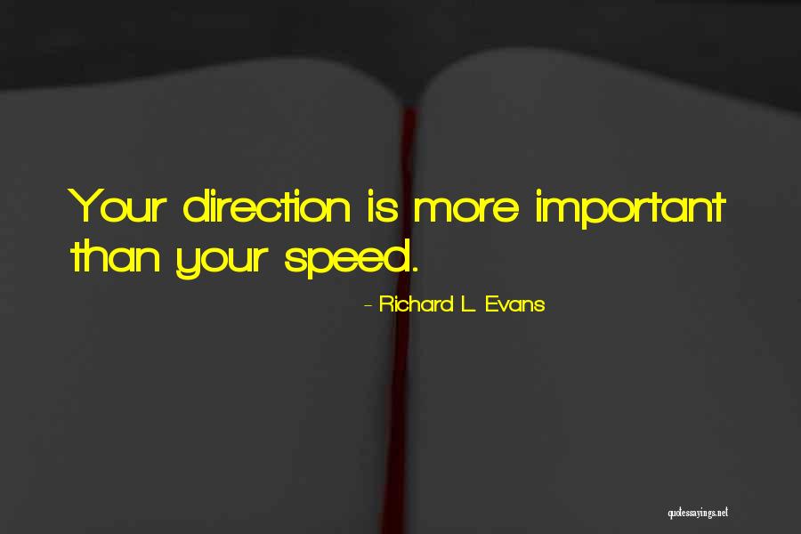 Downset Eyes Quotes By Richard L. Evans Downset Eyes Quotes By Richard L. Evans