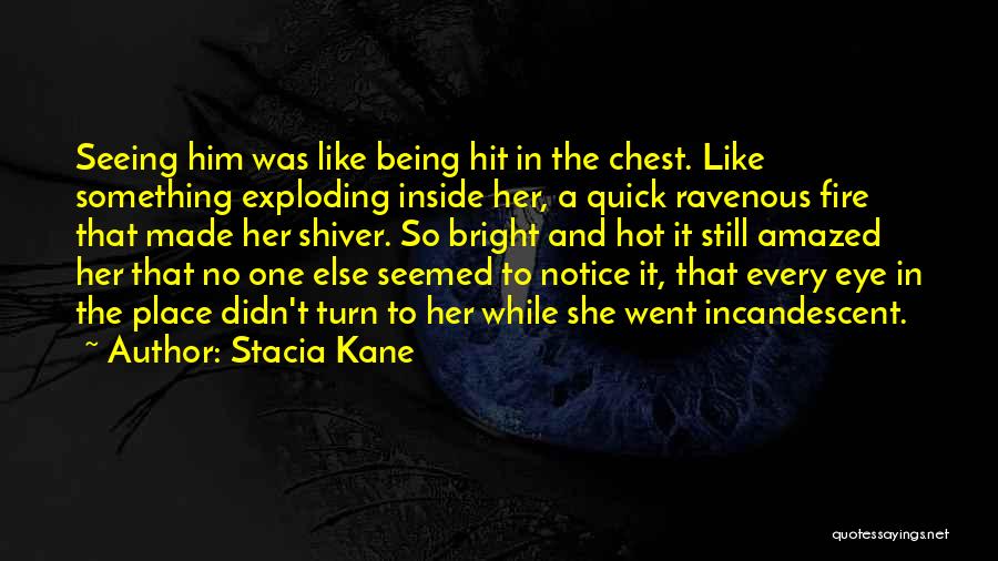 Downside Ghosts Quotes By Stacia Kane