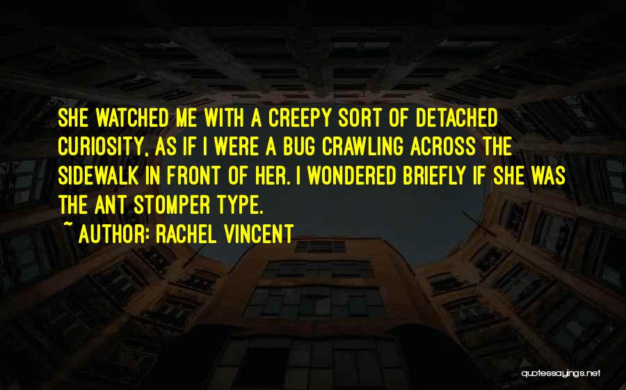 Downsizes Quotes By Rachel Vincent