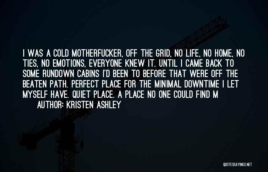 Downtime Quotes By Kristen Ashley