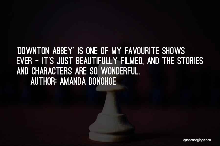 Downton Abbey Quotes By Amanda Donohoe