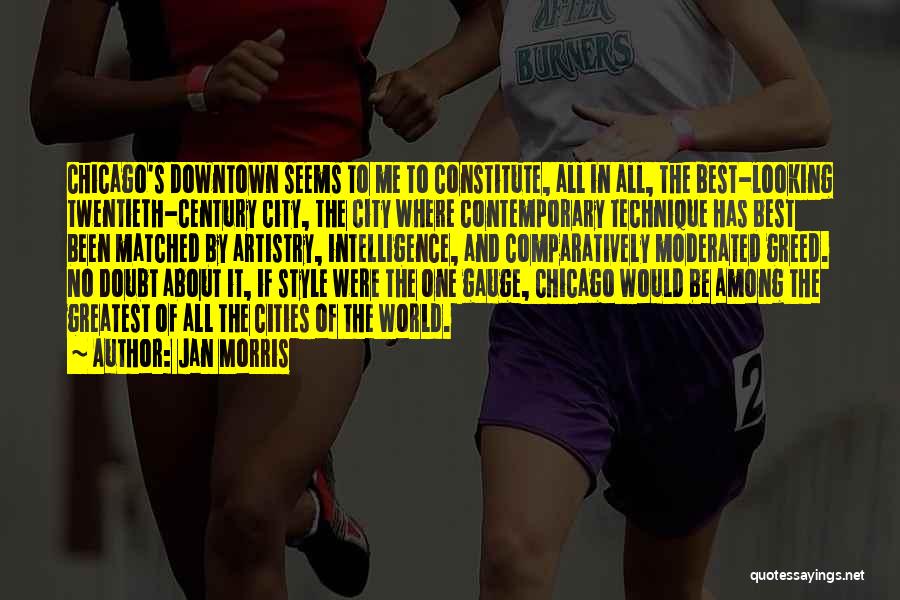 Downtown City Quotes By Jan Morris