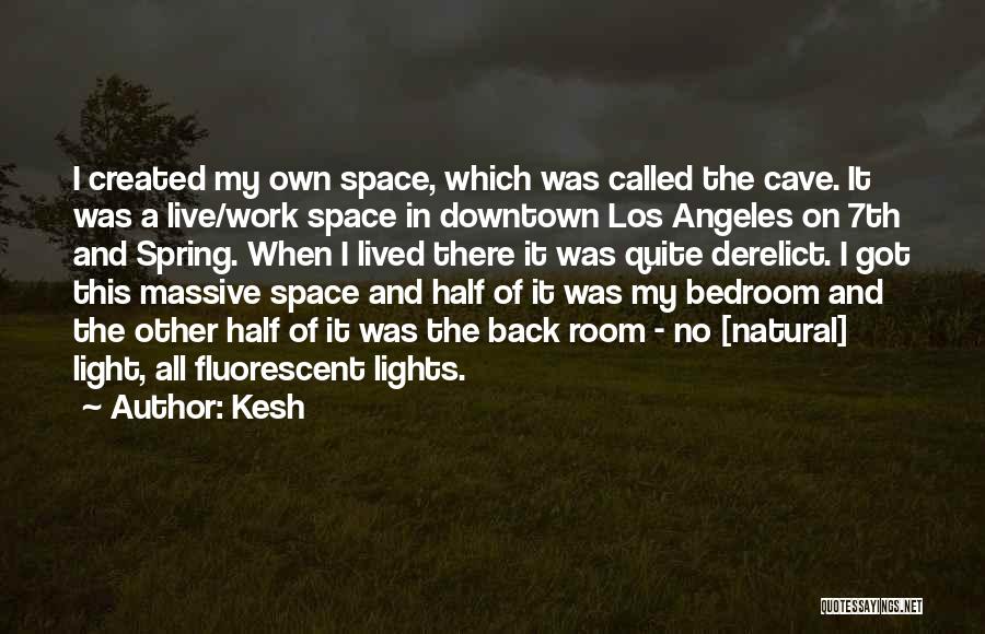 Downtown Lights Quotes By Kesh