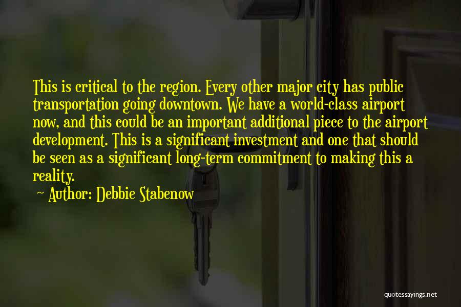 Downtown Quotes By Debbie Stabenow