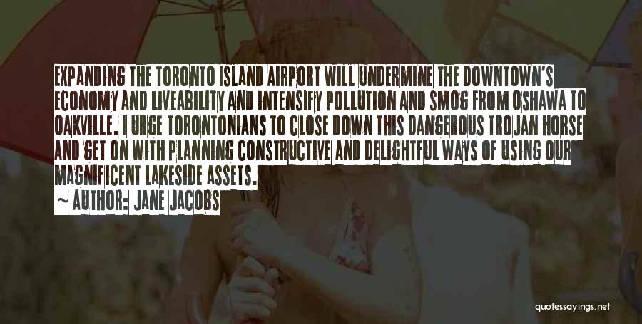 Downtown Quotes By Jane Jacobs