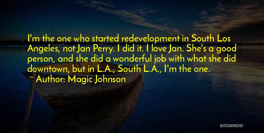 Downtown Quotes By Magic Johnson