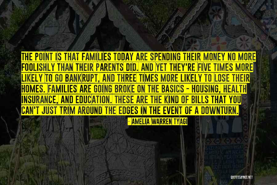 Downturn Quotes By Amelia Warren Tyagi Downturn Quotes By Amelia Warren Tyagi