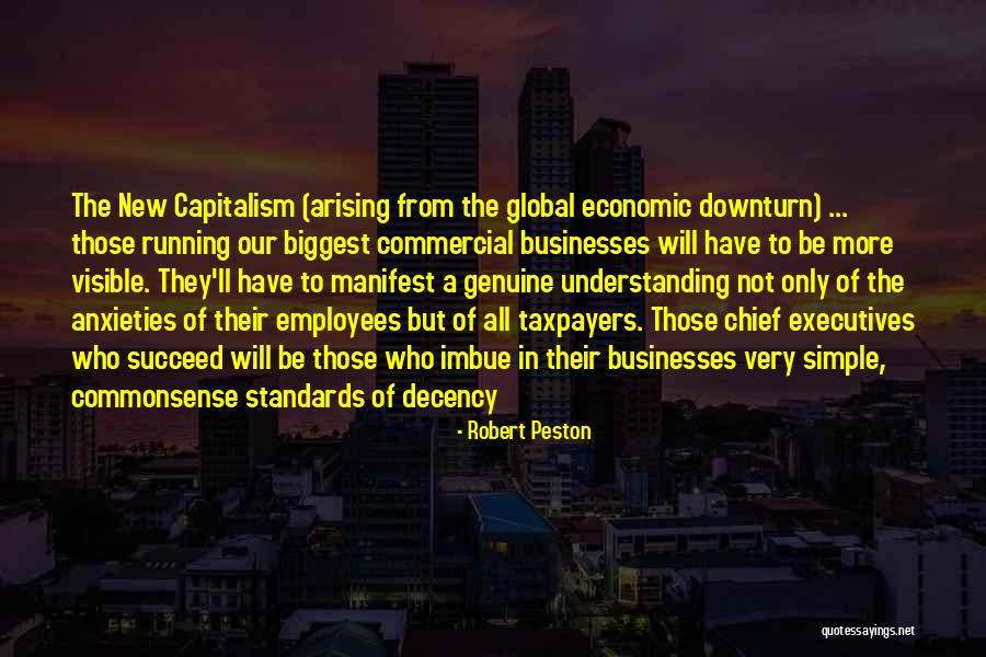 Downturn Quotes By Robert Peston Downturn Quotes By Robert Peston