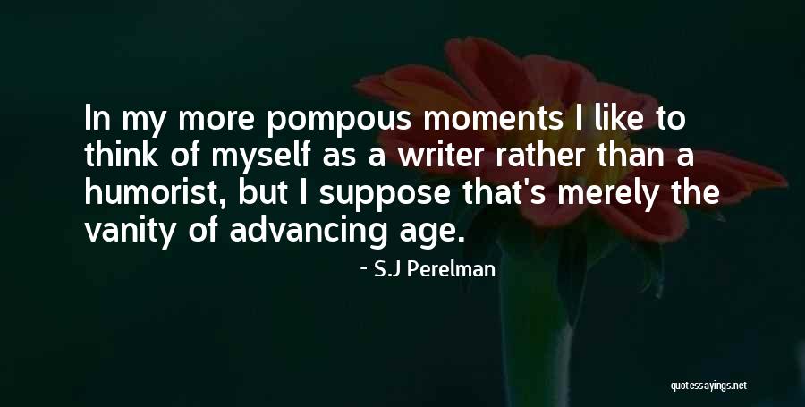 Downturned Mouth Quotes By S.J Perelman Downturned Mouth Quotes By S.J Perelman