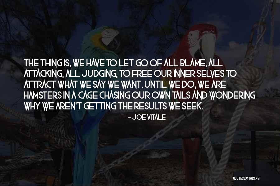 Downwards Perspective Building Quotes By Joe Vitale Downwards Perspective Building Quotes By Joe Vitale