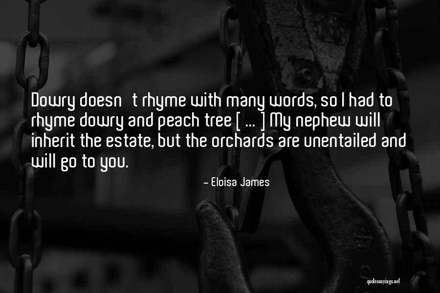 Dowry Quotes By Eloisa James