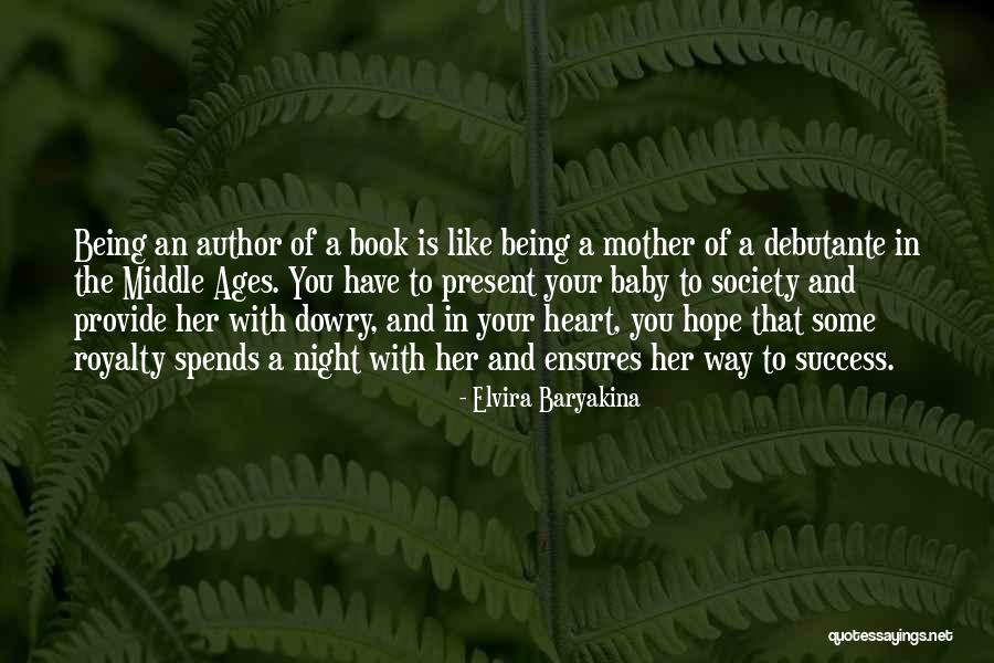 Dowry Quotes By Elvira Baryakina Dowry Quotes By Elvira Baryakina