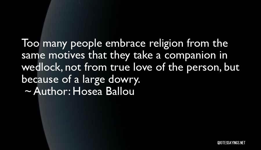 Dowry Quotes By Hosea Ballou