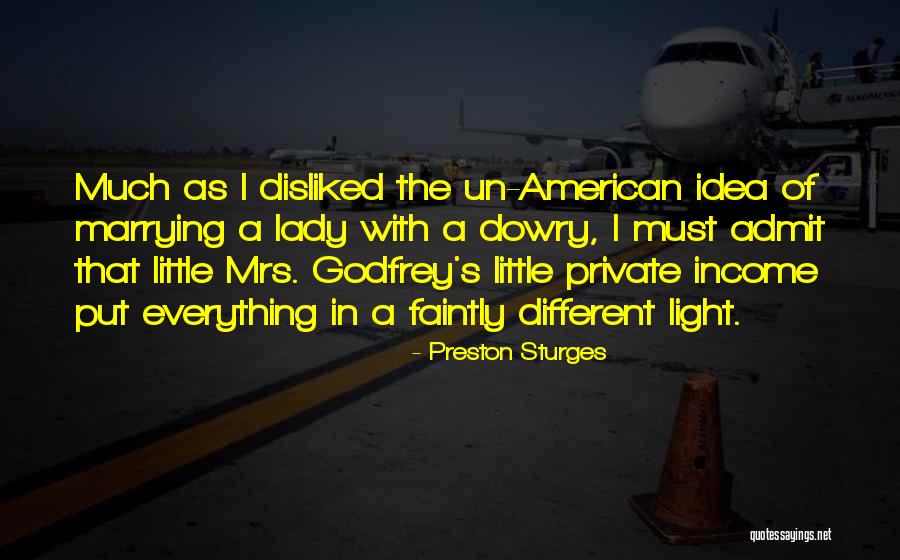 Dowry Quotes By Preston Sturges Dowry Quotes By Preston Sturges