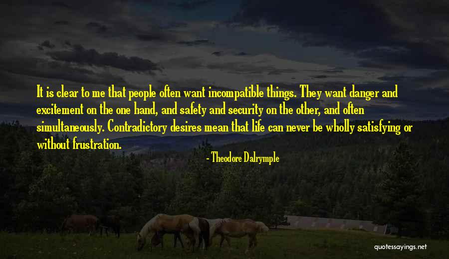 Dowsers In Ulster Quotes By Theodore Dalrymple Dowsers In Ulster Quotes By Theodore Dalrymple